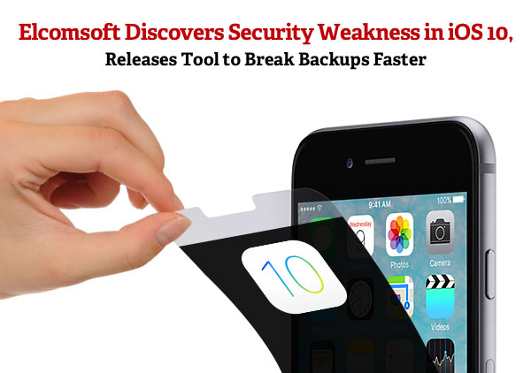 Elcomsoft Discovers Security Weakness in iOS 10, Releases Tool to Break Backups Faster